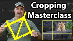 New Cropping Masterclass: Watch It Before You Edit Another Photo